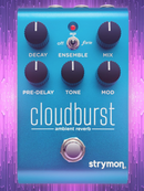 Strymon Cloudburst Ambient Reverb