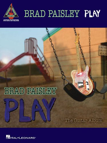 Hal Leonard Brad Paisley Play Guitar Tab Book