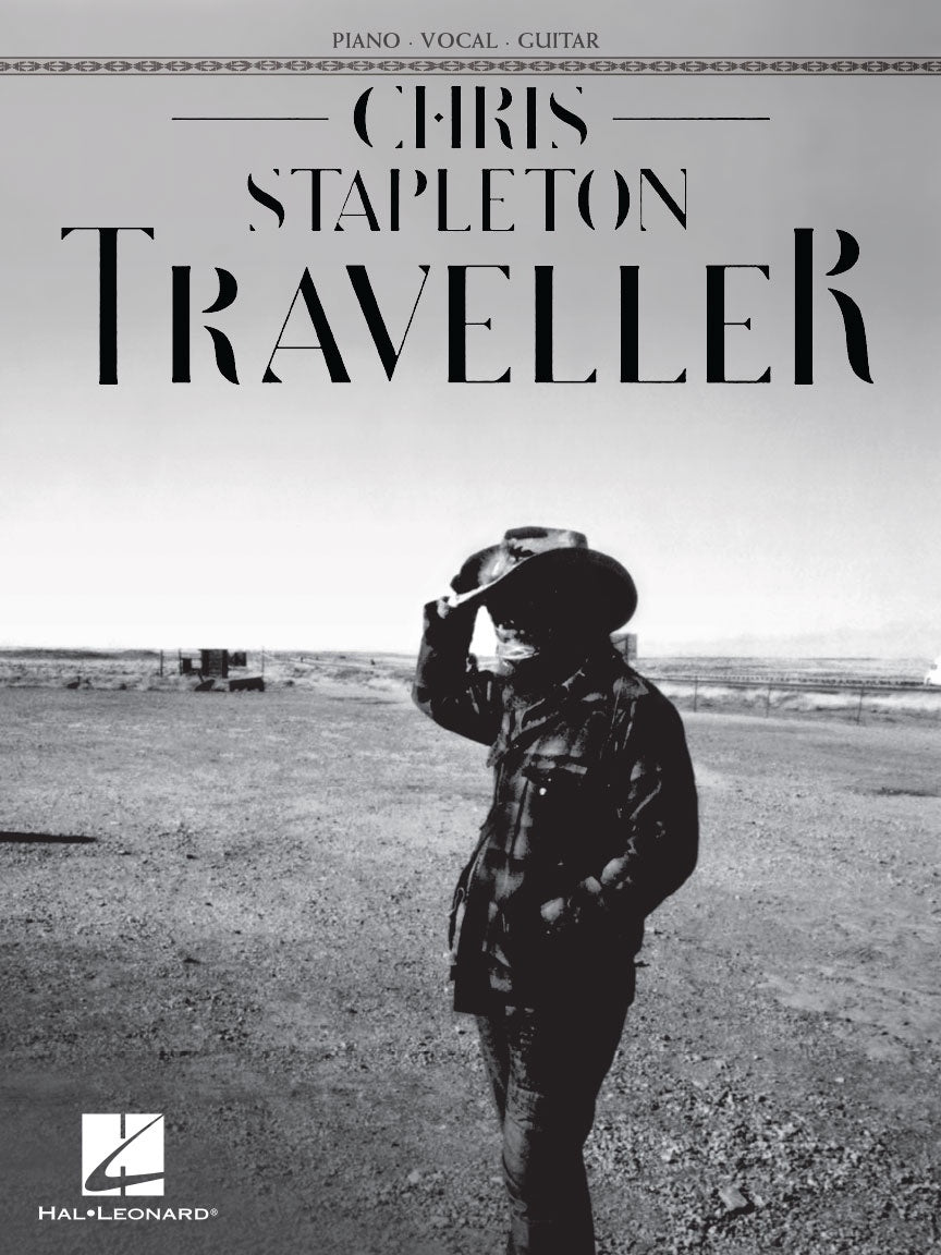 Chris Stapleton - Traveller-  Piano, Vocal, Guitar Songbook