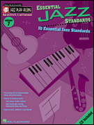 Hal Leonard Essential Jazz Standards Jazz Play-Along Volume 7
