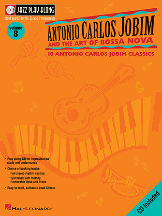 Hal Leonard Antonio Carlos Jobim and the Art of Bossa Nova Jazz Play-Along